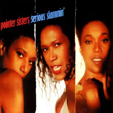 The Pointer Sisters -  Serious Slammin'